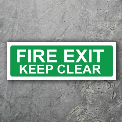  Fire Exit Keep Clear